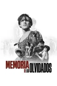 Memoria de Los Olvidados movie poster