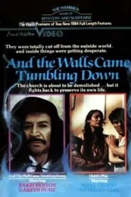 And the Wall Came Tumbling Down movie poster