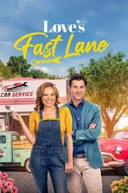 Love's Fast Lane movie poster