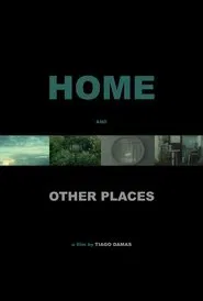 Home and Other Places movie poster
