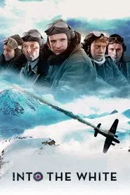 Into the White movie poster