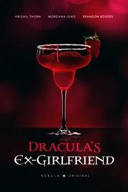 Dracula's Ex-Girlfriend movie poster
