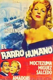 El barro humano movie poster