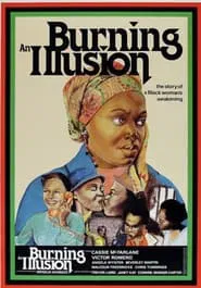 Burning an Illusion movie poster