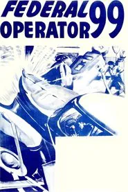Federal Operator 99 movie poster