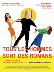 Tous les hommes sont des romans movie poster