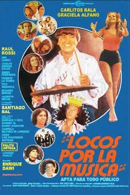Locos por la música movie poster