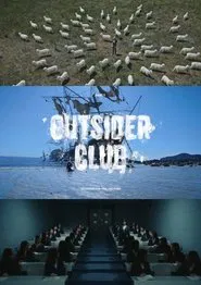 OUTSIDER CLUB movie poster