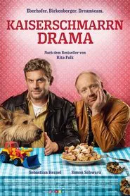 Kaiserschmarrndrama movie poster