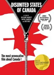The Disunited States of Canada movie poster