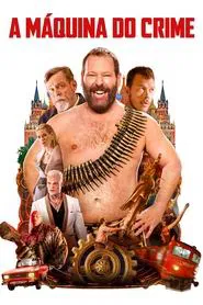 Poster do filme A Máquina do Crime