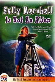 Sally Marshall Is Not an Alien movie poster
