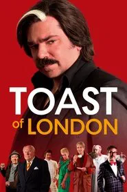 Toast of London tv show poster