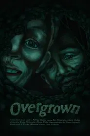 Overgrown movie poster