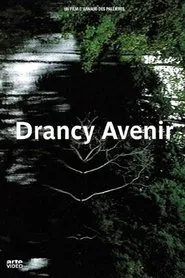 Drancy Future movie poster