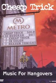 Poster do filme Cheap Trick: Music For Hangovers