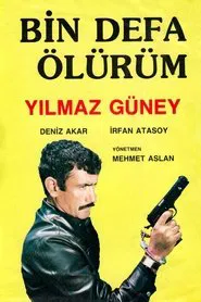 Bin Defa Ölürüm movie poster