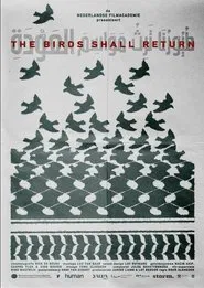 The Birds Shall Return movie poster