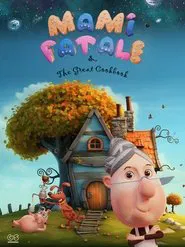 Poster do filme Mami Pickles' Great Cookbook