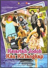 Poster do filme Kejarlah Jodoh Kau Kutangkap