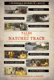 Poster do filme Tales of the Natchez Trace