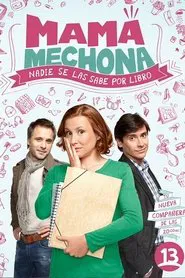 Mamá mechona tv show poster
