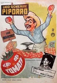 El rey del tomate movie poster