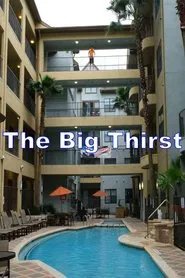 Poster do filme The Big Thirst