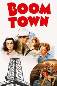 Boom Town movie poster