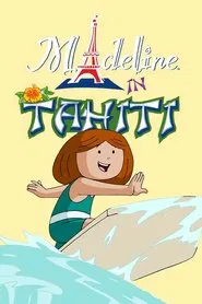 Madeline in Tahiti movie poster