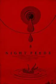 Poster do filme Night Feeds