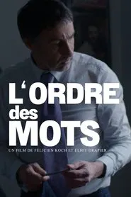 L'Ordre des Mots movie poster