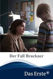 Der Fall Bruckner movie poster