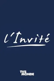 L'Invité tv show poster