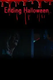 Ending Halloween movie poster