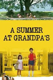A Summer at Grandpa's movie poster