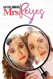 Poster do filme Ang Dalawang Mrs. Reyes