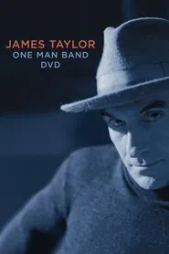 James Taylor | One Man Band movie poster