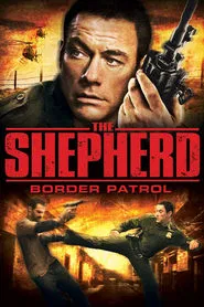 The Shepherd: Border Patrol movie poster