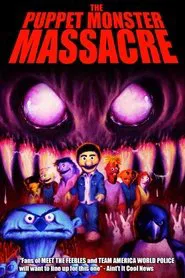 The Puppet Monster Massacre movie poster