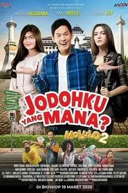 Molulo 2: Jodohku yang Mana? movie poster