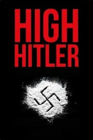 High Hitler movie poster