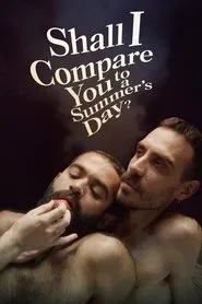 Shall I Compare You to a Summer's Day? movie poster