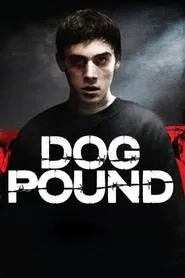 Dog Pound movie poster