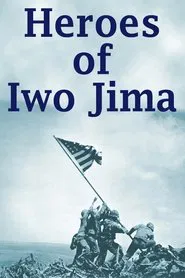 Heroes of Iwo Jima movie poster