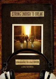 Hanson: Strong Enough to Break movie poster