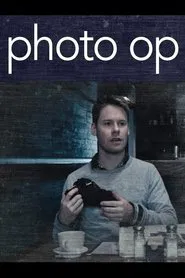 Photo Op movie poster
