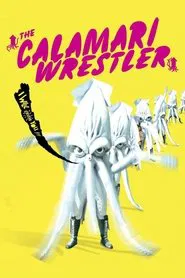 The Calamari Wrestler movie poster