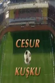 Poster da série Cesur Kuşku