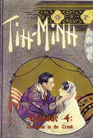Tih Minh: Episode 4 - The Man in The Trunk movie poster